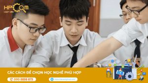 cac-cach-de-chon-hoc-nghe-phu-hop