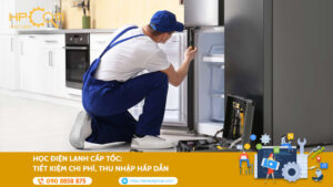 hoc-dien-lanh-cap-toc-tiet-kiem-chi-phi-thu-nhap-hap-dan