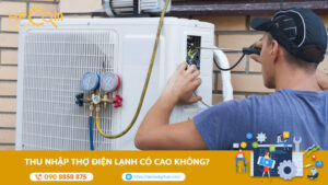 thu-nhap-tho-dien-lanh-co-cao-khong