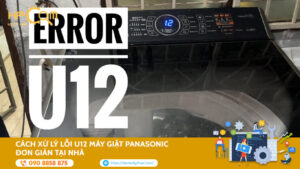 cach-xu-ly-loi-u12-may-giat-panasonic