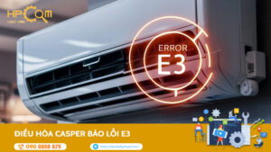 dieu-hoa-casper-bao-loi-e3