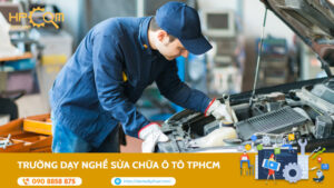 truong-day-nghe-sua-chua-o-to-tphcm