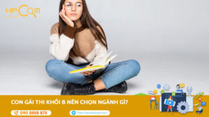 con-gai-thi-khoi-b-nen-chon-nganh-gI-1