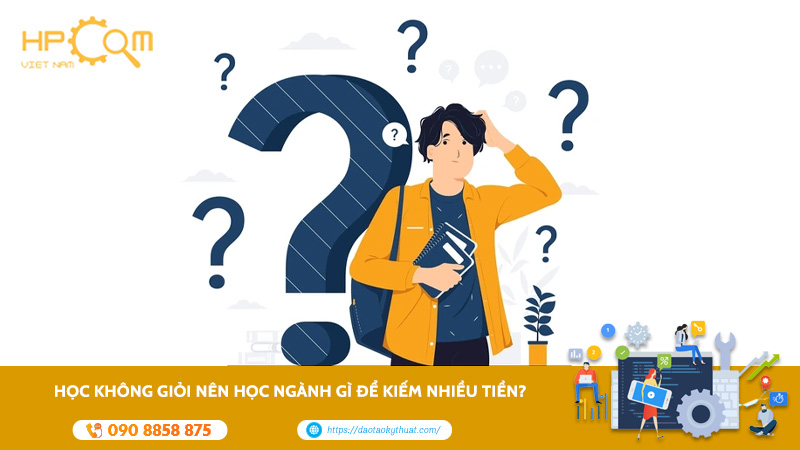 hoc-khong-gioi-nen-hoc-nganh-gi-de-kiem-nhieu-tien