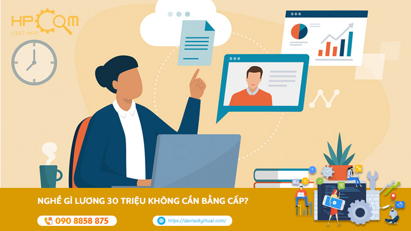 nghe-gi-luong-30-trieu-khong-can-bang-cap