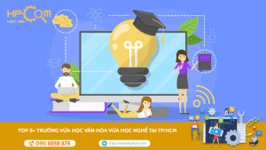 truong-vua-hoc-van-hoa-vua-hoc-nghe-tai-tphcm