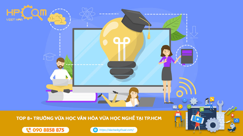 truong-vua-hoc-van-hoa-vua-hoc-nghe-tai-tphcm