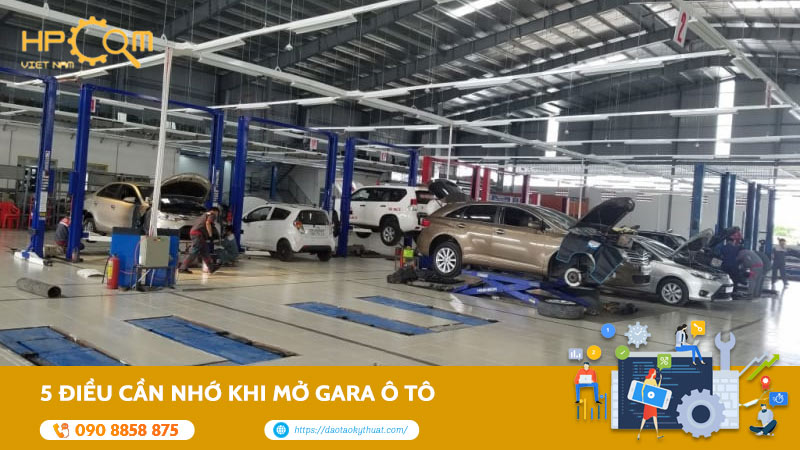 5-dieu-can-nho-khi-mo-gara-o-to