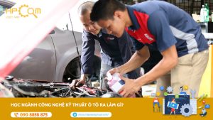 hoc-nganh-cong-nghe-ky-thuat-o-to-ra-lam-gi