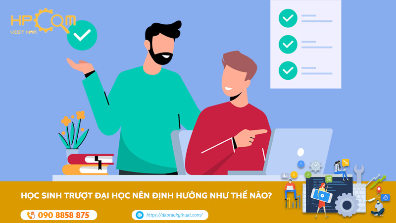 hoc-sinh-truot-dai-hoc-nen-dinh-huong-nhu-the-nao