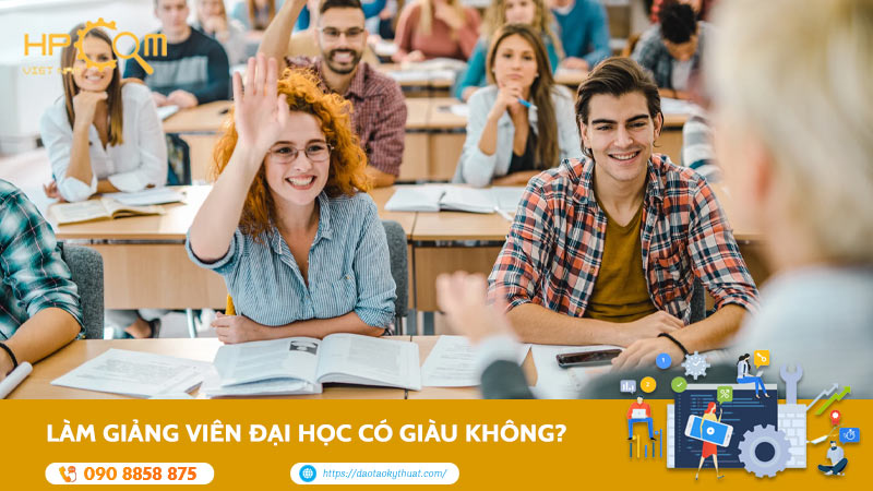 lam-giang-vien-dai-hoc-co-giau-khong