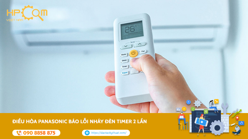 dieu-hoa-panasonic-bao-loi-nhay-den-timer-2-lan