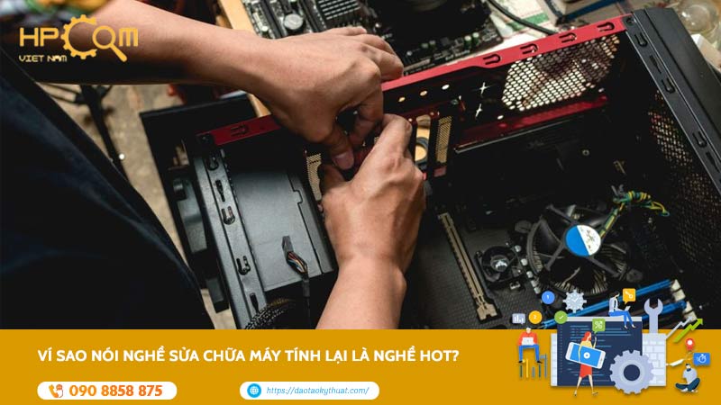 nghe-sua-chua-may-tinh-la-nghe-hot