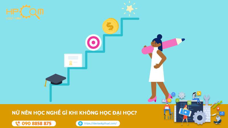 nu-nen-hoc-nghe-gi-khi-khong-hoc-dai-hoc