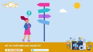 nu-30-tuoi-nen-hoc-nghe-gi