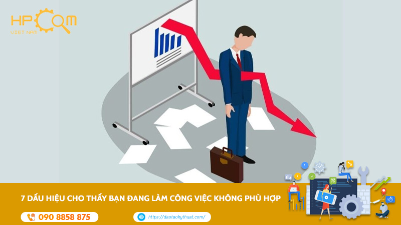 dau-hieu-cho-thay-ban-dang-lam-cong-viec-khong-phu-hop