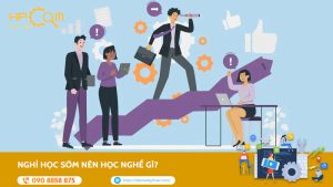 nghi-hoc-som-nen-hoc-nghe-gi
