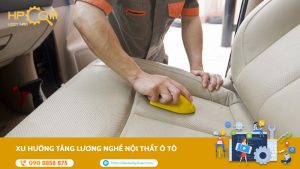 xu-huong-tang-luong-nghe-noi-that-o-to