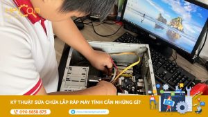 ky-thuat-sua-chua-lap-rap-may-tinh