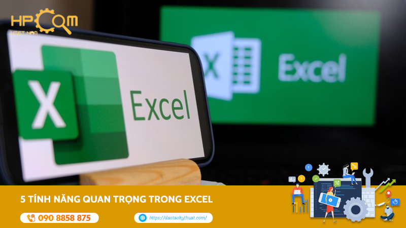 tinh-nang-quan-trong-trong-excel
